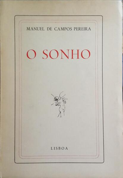 O SONHO.
