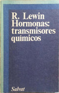 HORMONAS: TRANSMISORES QUIMICOS.