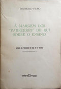 Ã€ MARGEM DOS Â«PARECERESÂ» DE RUI SÃ”BRE O ENSINO.