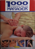 MIL CONSELHOS PARA DAR MASSAGENS.