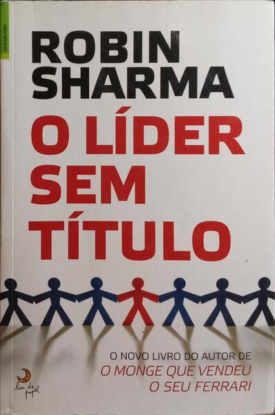 O LÃDER SEM TÃTULO.