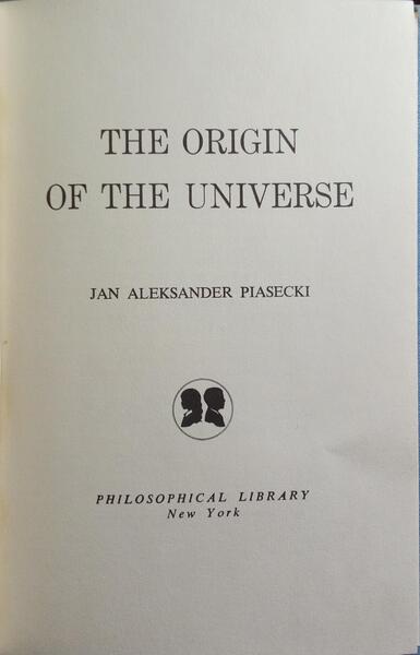 THE ORIGIN OF THE UNIVERSE.