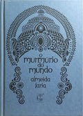 O MURMÚRIO DO MUNDO.
