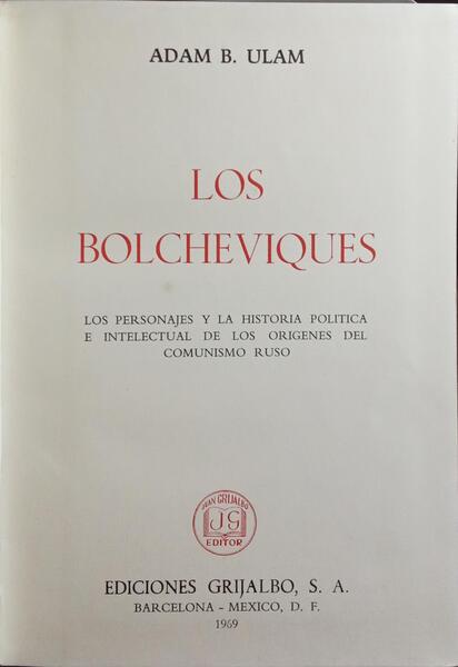 LOS BOLCHEVIQUES.