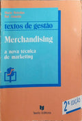 MERCHANDISING, A NOVA TÉCNICA DE MARKETING. [2.ª EDIÇÃO]