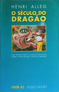 O SÉCULO DO DRAGÃO.
