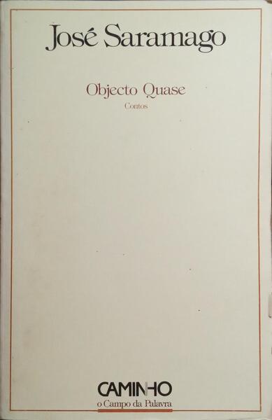 OBJECTO QUASE. [3.ª EDIÇÃO]