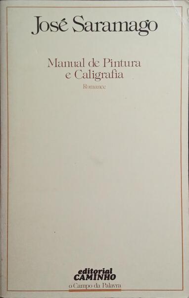 MANUAL DE PINTURA E CALIGRAFIA. [3.ª EDIÇÃO]
