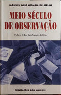 MEIO SÉCULO DE OBSERVAÇÃO.