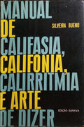 MANUAL DE CALIFASIA, CALIFONIA, CALIRRITMIA E ARTE DE DIZER.