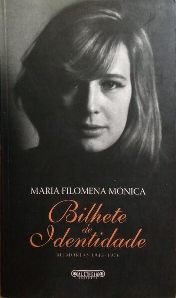 BILHETE DE IDENTIDADE: MEMÓRIAS 1943-1976. [1.ª EDIÇÃO]