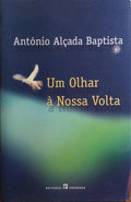 UM OLHAR À NOSSA VOLTA.
