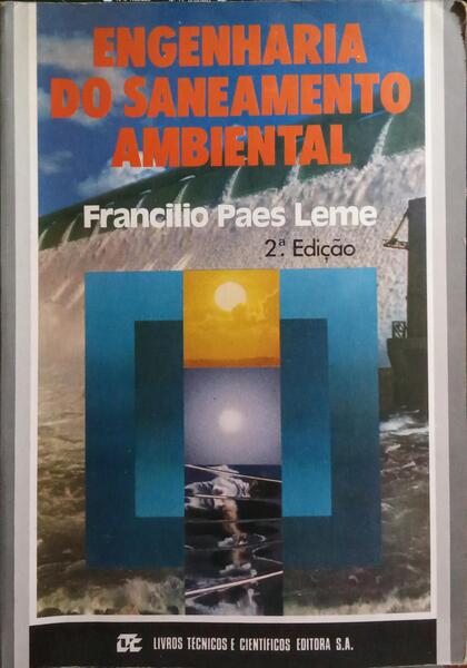 ENGENHARIA DO SANEAMENTO AMBIENTAL. [2.ª EDIÇÃO]