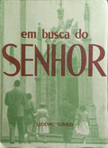 EM BUSCA DO SENHOR.