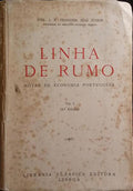 LINHA DE RUMO. [2.ª EDIÇÃO]