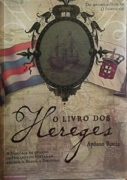 O LIVRO DOS HEREGES.