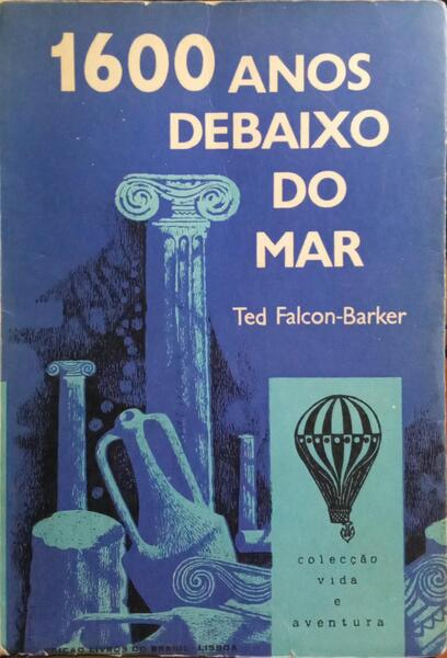 1600 ANOS DEBAIXO DO MAR.