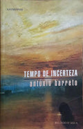 TEMPO DE INCERTEZA. [2.ª EDIÇÃO]