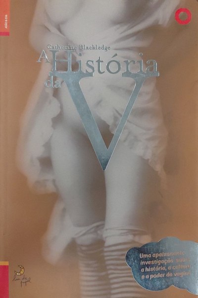 A HISTÓRIA DA V.