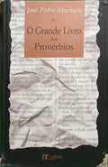 O GRANDE LIVRO DOS PROVÉRBIOS. [2.ª EDIÇÃO]