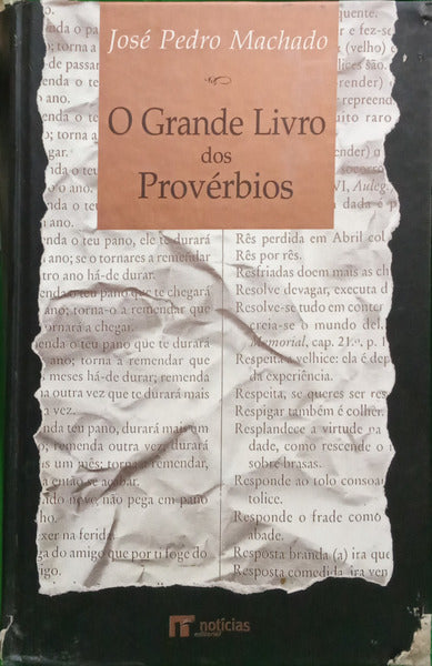 O GRANDE LIVRO DOS PROVÉRBIOS. [2.ª EDIÇÃO]
