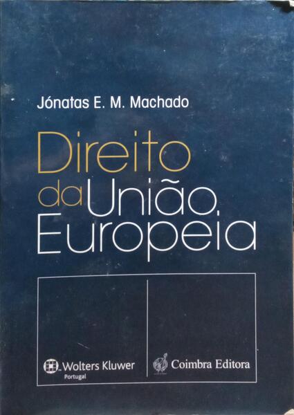 DIREITO DA UNIÃO EUROPEIA.