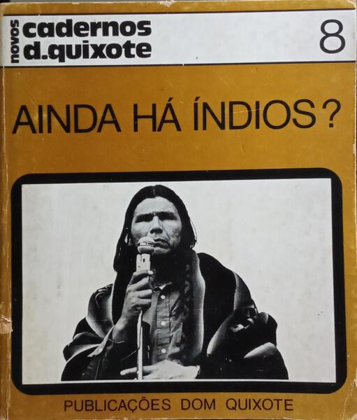 AINDA HÁ ÍNDIOS?