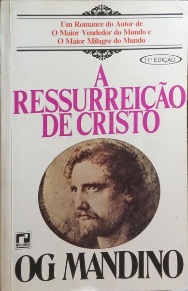 A RESSURREIÇÃO DE CRISTO. [11.ª EDIÇÃO]