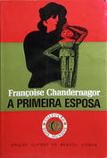A PRIMEIRA ESPOSA.