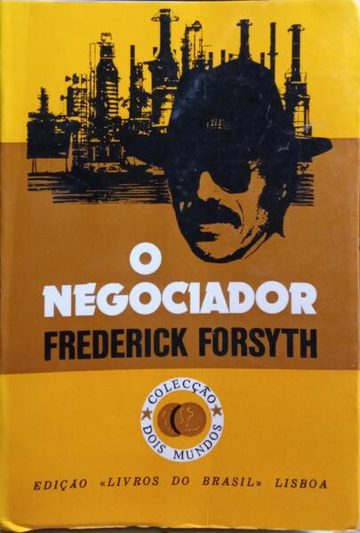 O NEGOCIADOR.