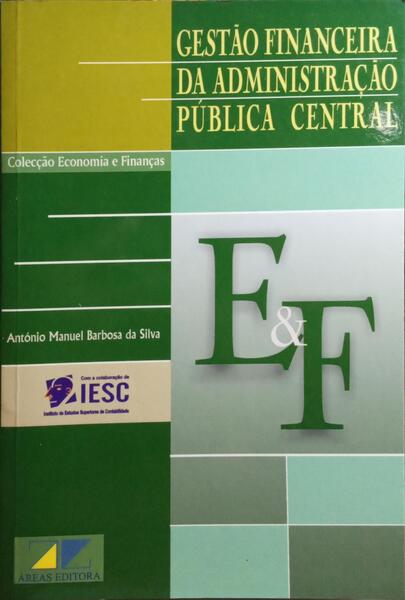 GESTÃO FINANCEIRA DA ADMINISTRAÇÃO PÚBLICA CENTRAL.