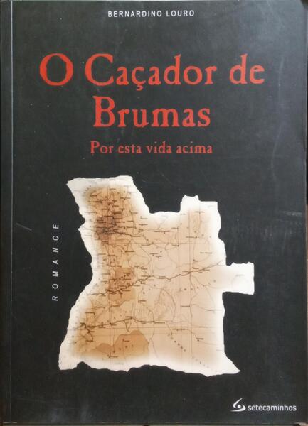 O CAÇADOR DE BRUMAS. [2 VOLS., DEDICATÓRIA]