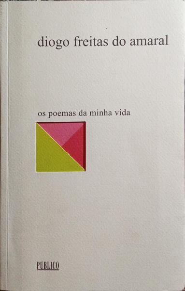 OS POEMAS DA MINHA VIDA, 3. [1.ª EDIÇÃO]