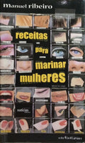 RECEITAS PARA MARINAR MULHERES.