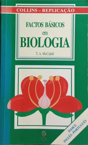 FACTOS BÁSICOS EM BIOLOGIA.