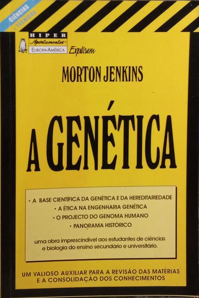 A GENÉTICA.