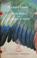 MEIA-NOITE OU O PRINCÍPIO DO MUNDO. [8.ª EDIÇÃO]