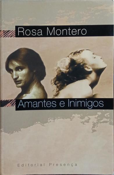 AMANTES E INIMIGOS.
