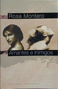 AMANTES E INIMIGOS.
