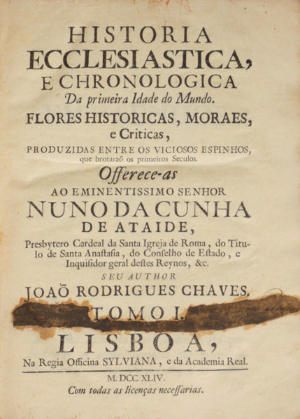 HISTORIA ECCLESIASTICA, E CHRONOLOGICA. [COM FALTA DO QUADRO CRONOLÓGICO]