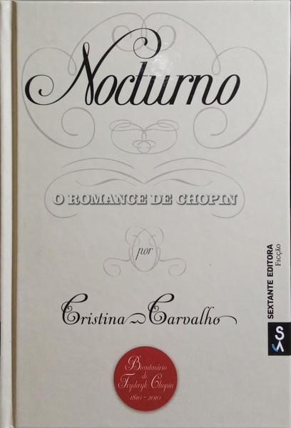 NOCTURNO. O ROMANCE DE CHOPIN.
