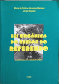 LEI ORGÂNICA DO REGIME DO REFERENDO.