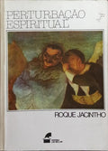 PERTURBAÇÃO ESPIRITUAL.
