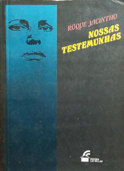 NOSSAS TESTEMUNHAS.