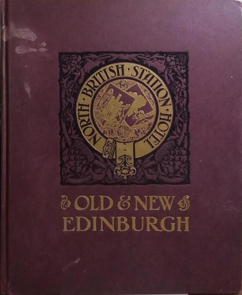 SOUVENIR OF THE OPENING OF THE EDINBURGH BALMORAL HOTEL.