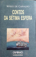 CONTOS DA SÉTIMA ESFERA. [2.ª EDIÇÃO]