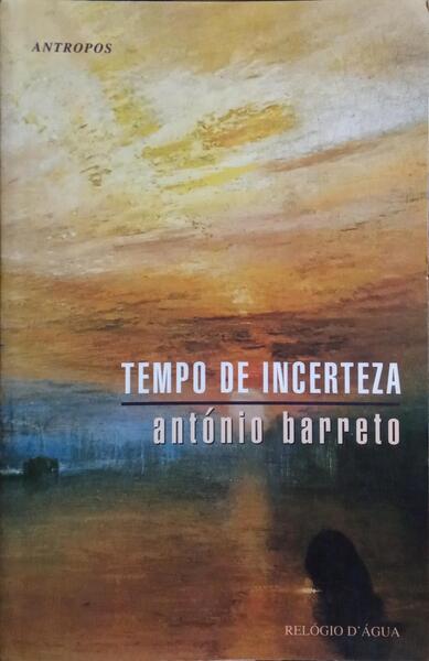 TEMPO DE INCERTEZA.