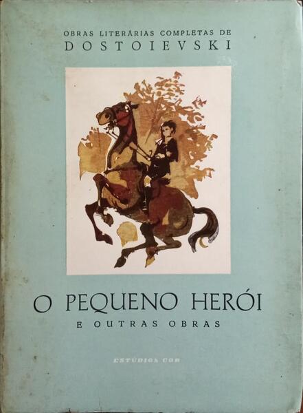 O PEQUENO HERÓI.