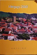 MELGAÇO 2000. ROTEIRO.