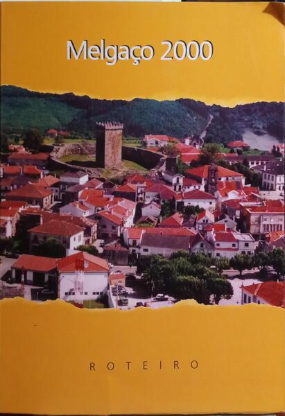 MELGAÇO 2000. ROTEIRO.